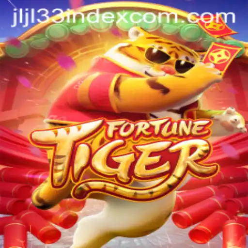 Exploring the Exciting World of FortuneTiger and Its JLJL33 Index