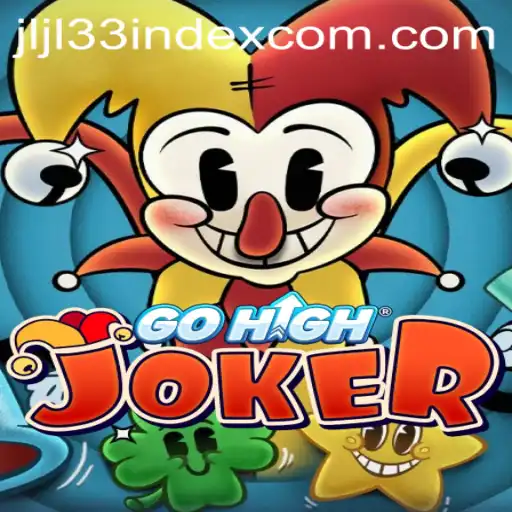 GoHighJoker: A Thrilling Adventure in JLJL33 Index