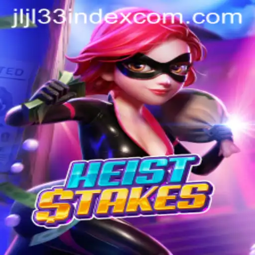 The Thrilling World of HeistStakes: A Game of Strategy and Skill