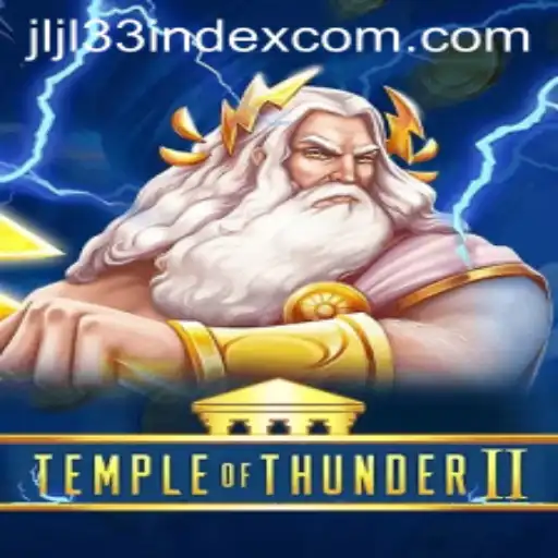 TempleofThunderII and the Exciting World of JLJL33 Index